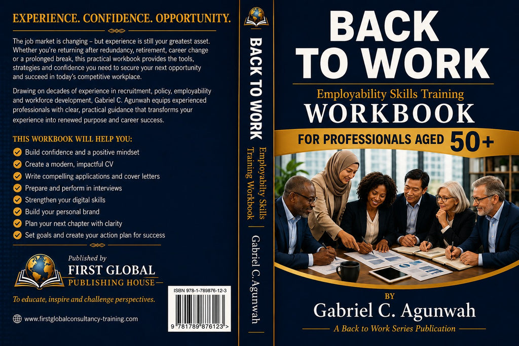 Back to Work: Employability Skills Workbook for 50+ Professionals